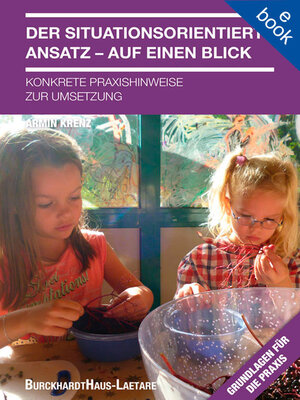 cover image of Der situationsorientierte Ansatz--Auf einen Blick